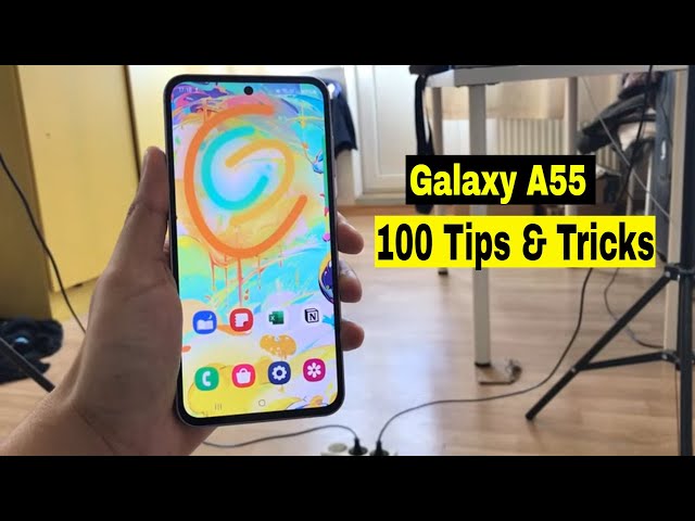 Samsung Galaxy A55 5G - Top 100 Tips and Tricks