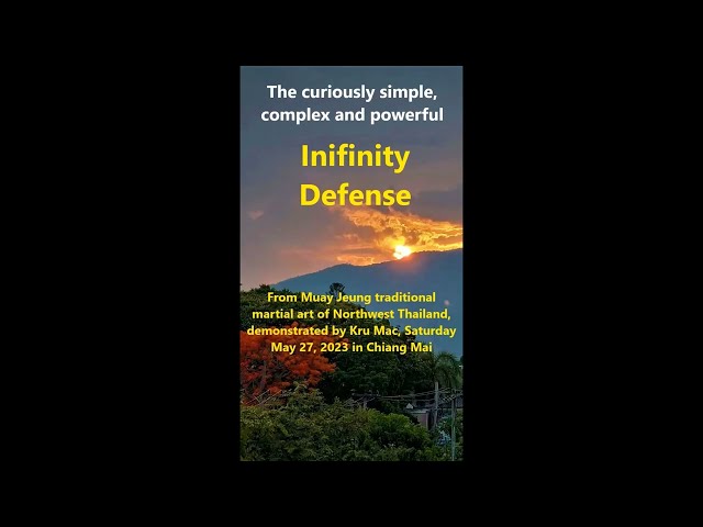 Infinity Defense Demo by Kru Mac of Muay Jeung Martial Art