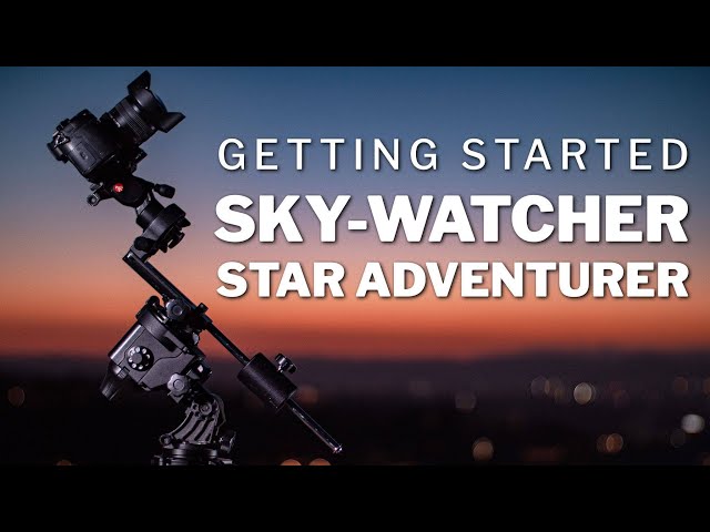 Getting Started With the Sky-Watcher Star Adventurer Mount
