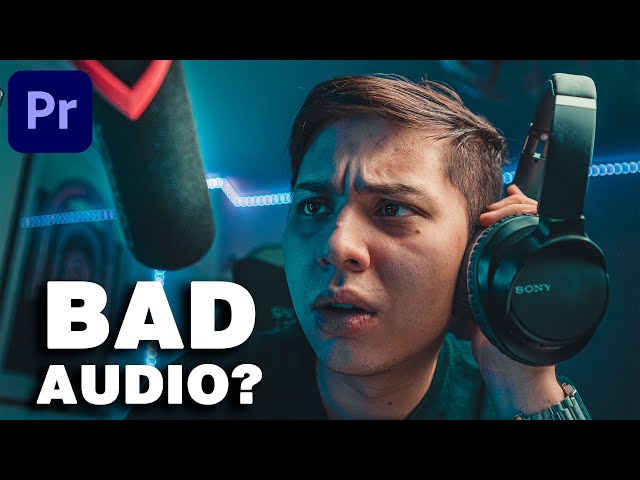 How to FIX & IMPROVE BAD AUDIO in Premiere Pro