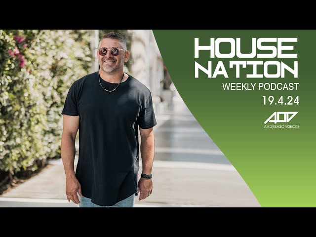AOD - House Nation radioshow (19.April.24)