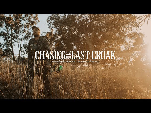 Chasing The Last Croak - Aussie Bow Hunting The End Of The Rut