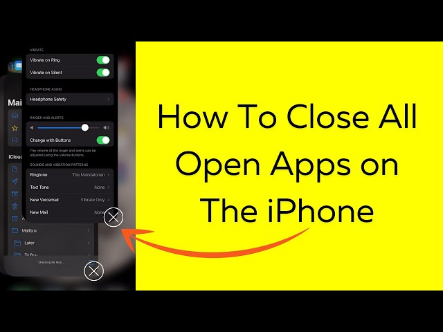 How to Close All Open Apps on iPhone 11 / 12 / 13 and all other