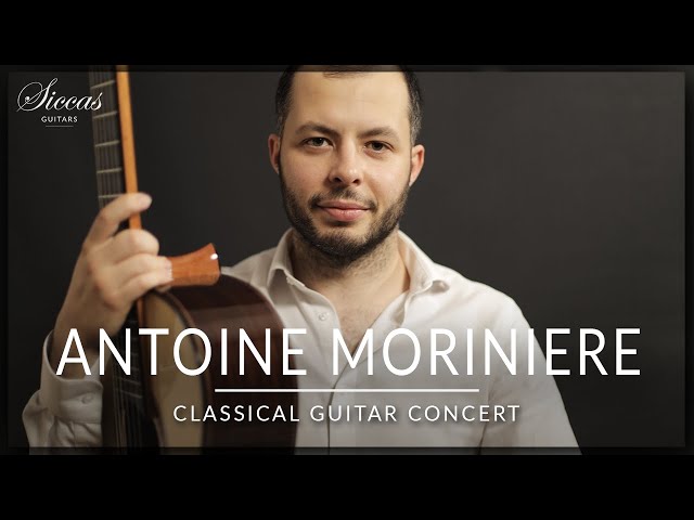 Antoine Moriniere - Classical Guitar Concert | J. Turina, I. Albeniz, R. Watanabe | Siccas Guitars