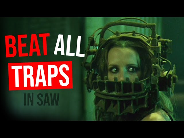 How to Beat Every Saw Trap