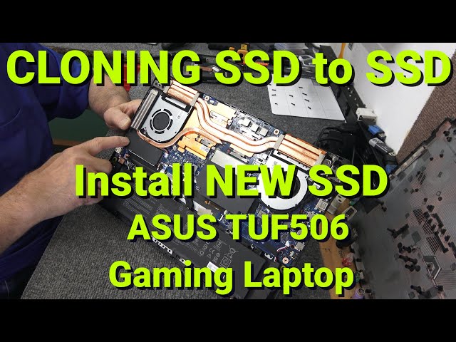ASUS TUF506 HOW TO Upgrade Clone Install M.2 NVMe SSD