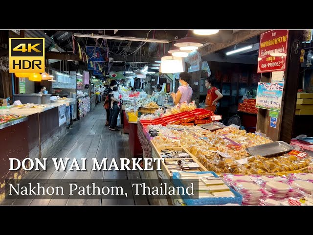 4K HDR| Walk around Don Wai Floating Market | May 2022 | ตลาดน้ำดอนหวาย | Nakhon Pathom | Thailand
