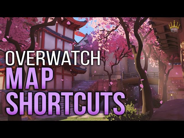 Overwatch Map Shortcuts & Flanks
