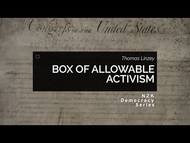 BOX OF ALLOWABLE ACTIVISM