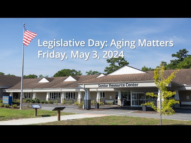 SRC Legislative Day Aging Matters