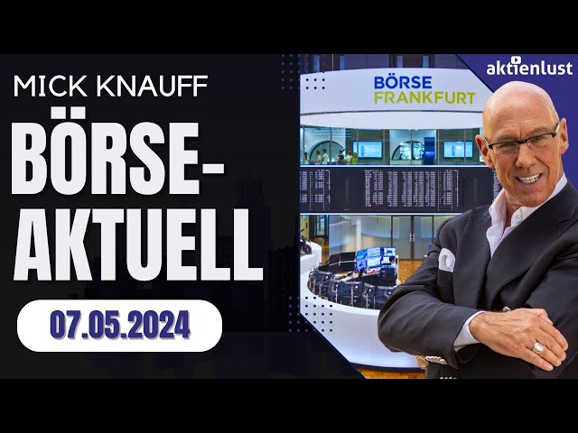 Mick Knauff BÖRSE-AKTUELL- DAX – Dow - DHL - Heidelberger Materials - Hensoldt - Infineon - Zalando