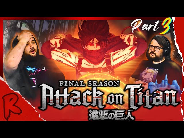 Attack on Titan - THE FINAL CHAPTERS Special 2 (Part 3) | RENEGADES REACT