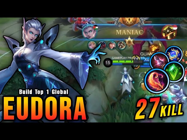 27 Kills + MANIAC!! Best Eudora One Shot Build and Emblem!! - Build Top 1 Global Eudora ~ MLBB