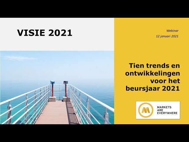 Beleggingsvisie 2021: tien trends en ontwikkelingen voor het beursjaar 2021