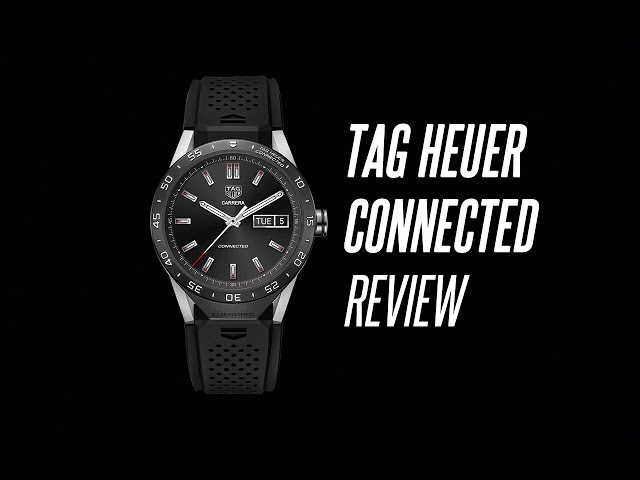 The Luxury Smartwatch - TAG HEUER CONNECTED