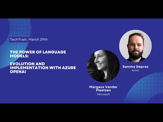 TechTrain March 2023: The Power of Language Models - Evolution and Implementation with Azure OpenAI