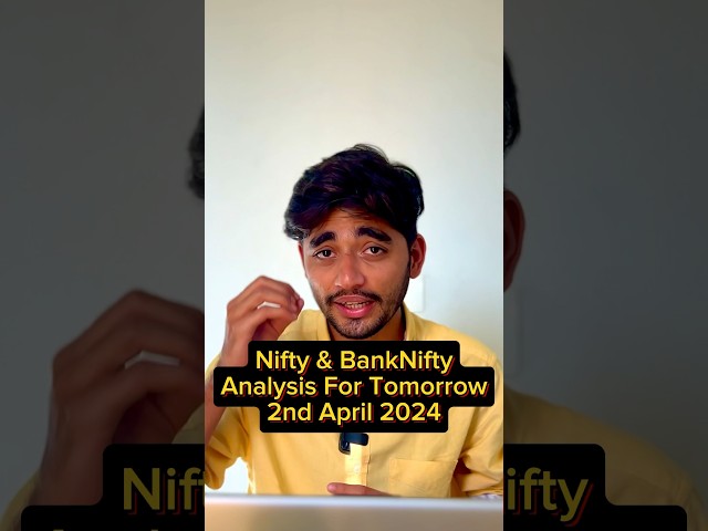 Nifty and Bank Nifty Analysis For Tuesday | 2-4-2024 | #shorts