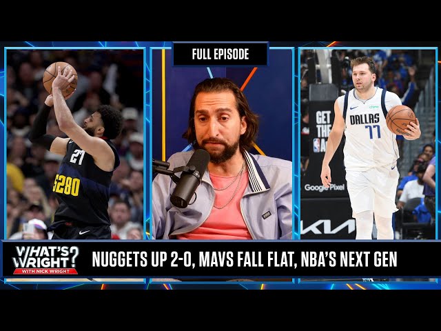 Nuggets Buzzer Win, Mavs Fall Flat & NBA Anonymous Player Poll | What's Wright?