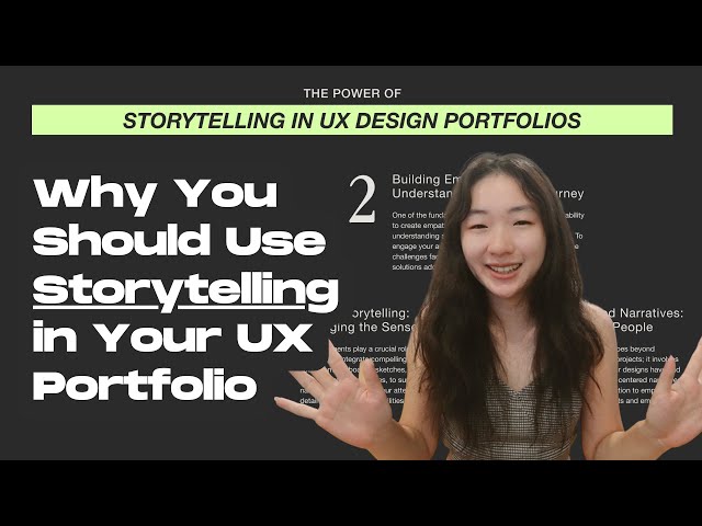 Why You Should Use Storytelling In Your UX Portfolio