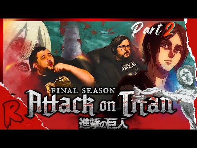 Attack on Titan - THE FINAL CHAPTERS Special 2 (Part 2) | RENEGADES REACT