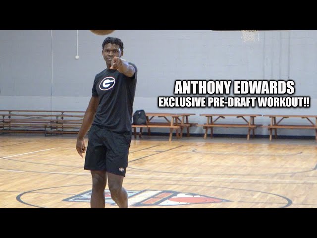 Anthony Edwards THROWBACK EXCLUSIVE PRE-DRAFT WORKOUT!!