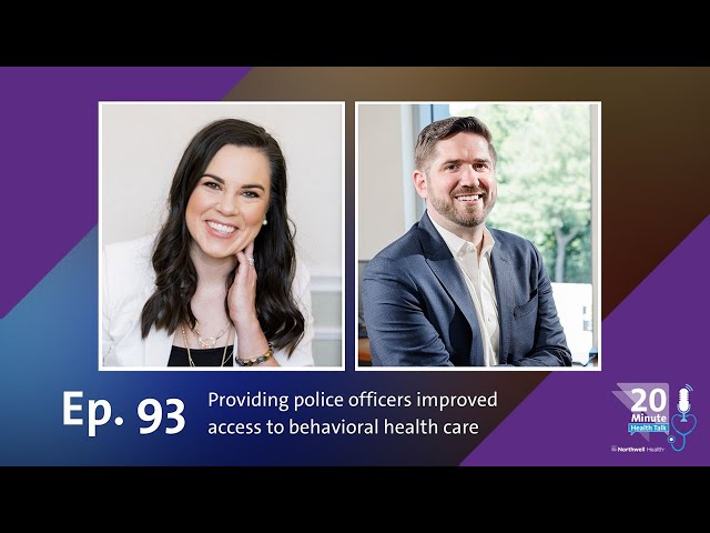 Providing police officers improved access to behavioral health care | 20-Minute Health Talk