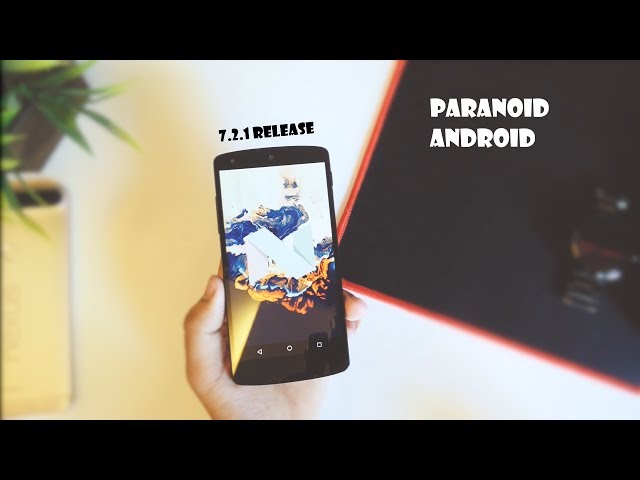 Paranoid Android 7.2.1 ROM For Nexus 5.! [Initial Impressions || How To Flash?].!