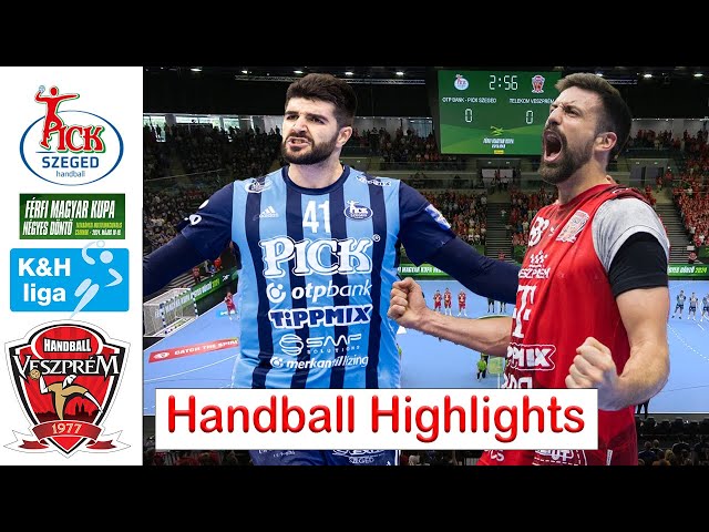 OTP Bank PICK Szeged Vs Telekom Veszprém HC Handball Highlights Final Hungarian Cup 2024