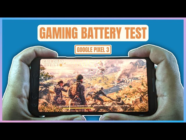 Google Pixel 3 Battery Performance Test