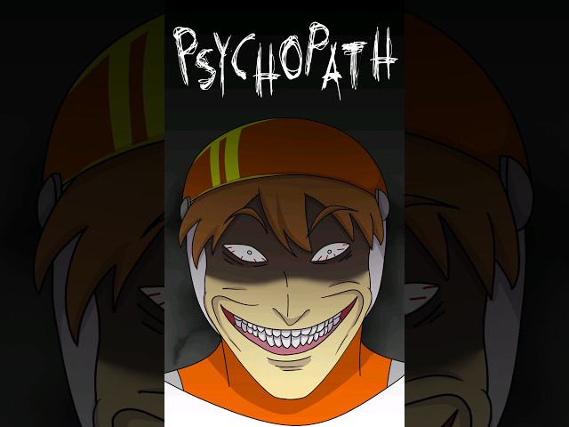 ARE YOU A PSYCHOPATH