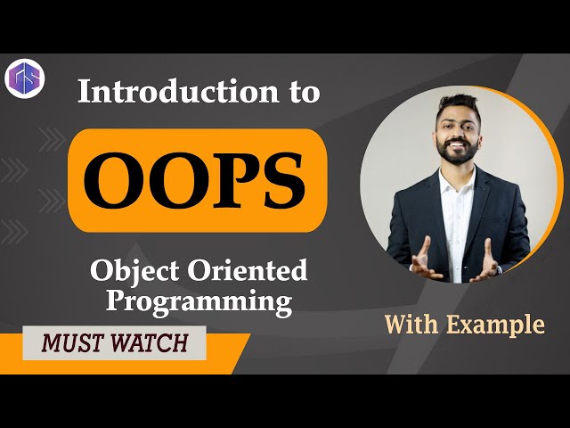 Lec-52: Introduction to OOPs in Python 🐍 | Object Oriented Programming Easiest Explanation