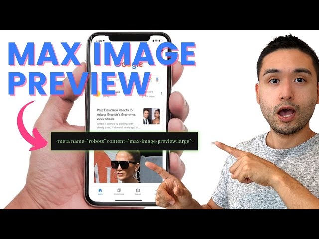How To Add The Max Image Preview Meta Tag