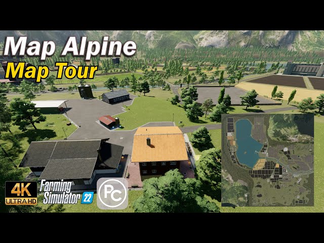 Map Alpine | Map Tour | Farming Simulator 22