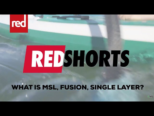Are Red Paddle Boards Worth It? Red Paddle Co's MSL Inflatable Stand Up Paddle Board Construction