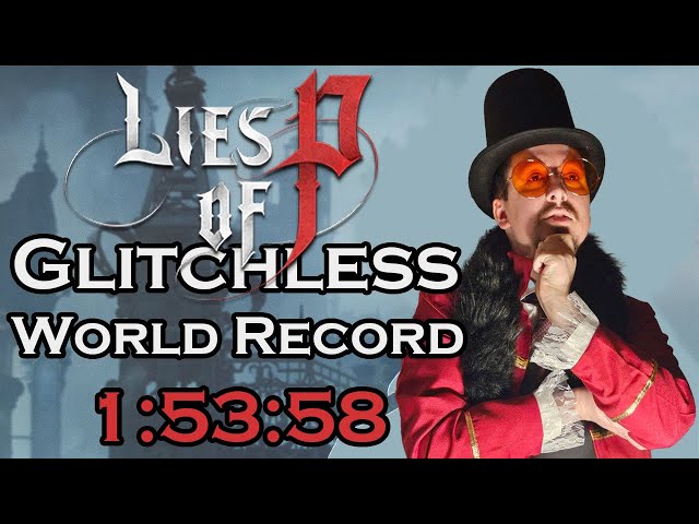Venigni Gets a WORLD RECORD! Lies of P Any% Glitchless in 1:53:58