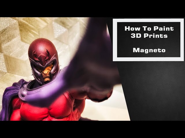 How to Paint 3d Prints  - Magneto #3dprinting #painting #wicked3d #speedpaints