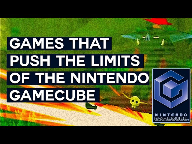Games That Push the Limits of the GameCube