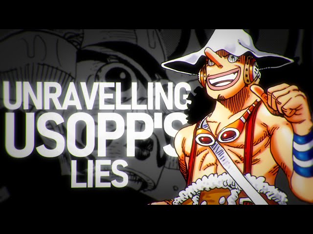 Unravelling Usopp's Lies