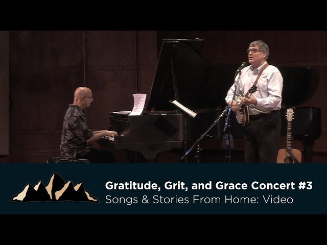 Gratitude,Grit, and Grace Concert  #3