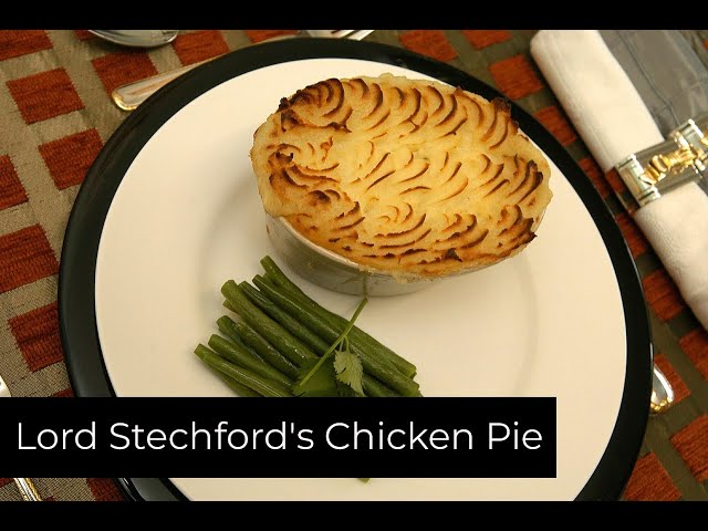 Lord Stechford's Chicken Pie | Chicken Pie with Garlic Mash