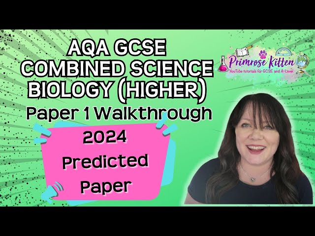 AQA | GCSE Combined Science | Biology | Higher | Paper 1 | 2024 Predicted Paper