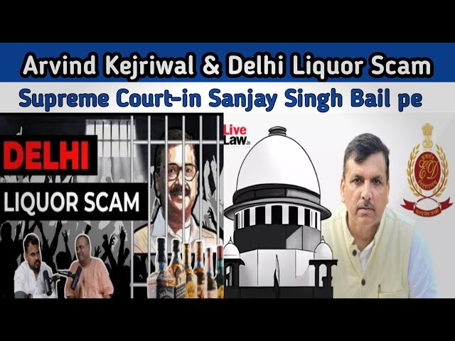 Tihar Jail || Arvind Kejriwal, Sanjay Singh || Delhi Liquor Scam || Money Laundering || AAP Vs BJP
