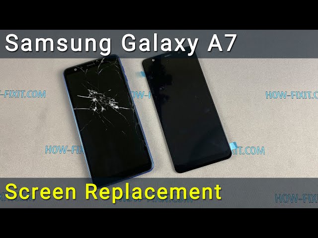 Samsung Galaxy A7 2018 Screen Replacement