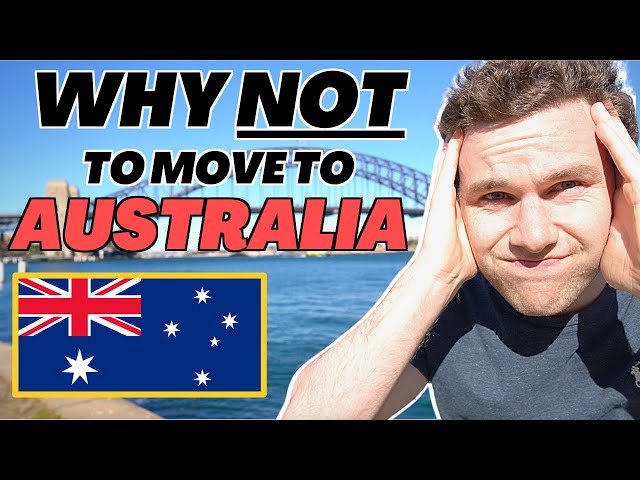 5 Reasons NOT to Move to Australia