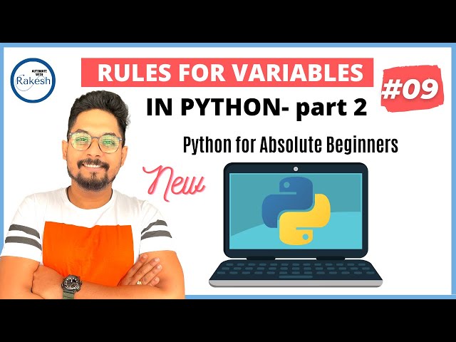 #9 Python Tutorial for Beginners | Python Variable Naming Rules-2 | Rules for Python Variables