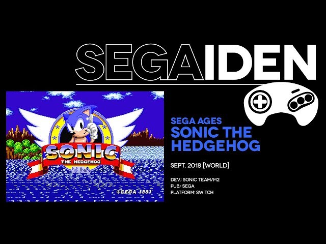 Sega Ages: Sonic the Hedgehog overview | 'Hog wild | SEGAiden #01