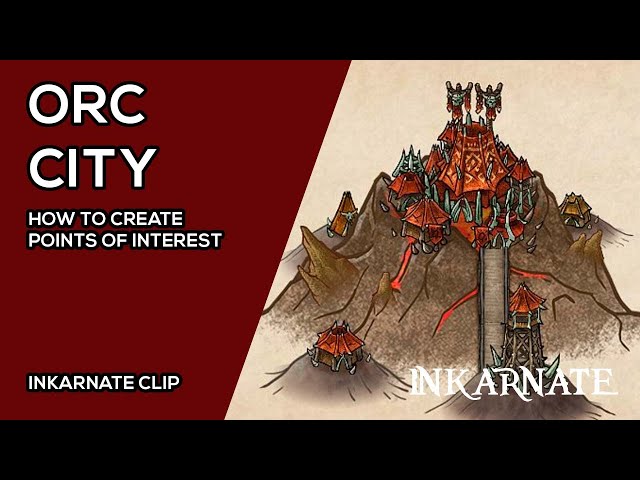Orc City | Inkarnate Clip