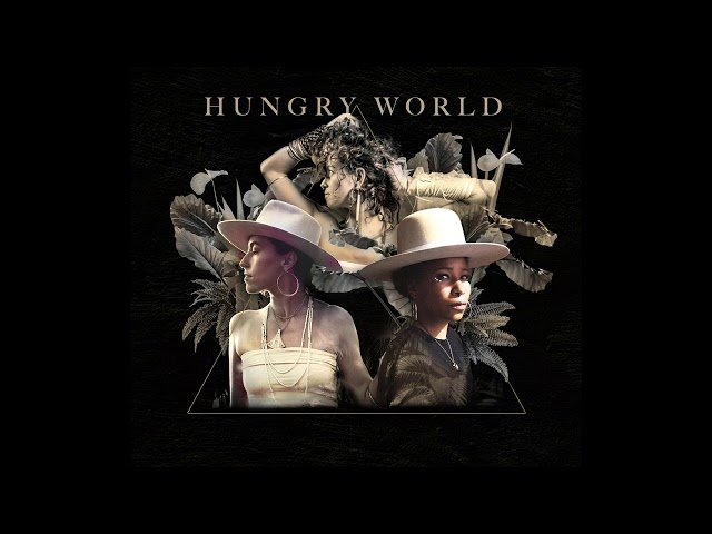 Rising Appalachia - Hungry World (feat. Aja Black) [Official Audio]