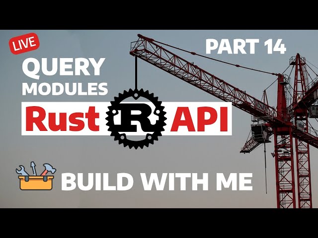Rust Graph Query Modules | PART 14