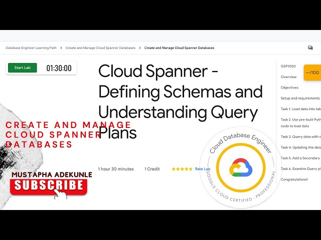 Cloud Spanner - Defining Schemas and Understanding Query Plans with Explanation | GSP1050 | Qwiklabs